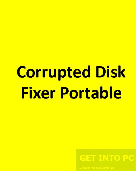 Portable Corrupted Disk Fixer
